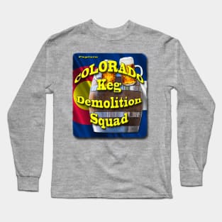 Colorado Keg Demolition Squad - Captain Long Sleeve T-Shirt